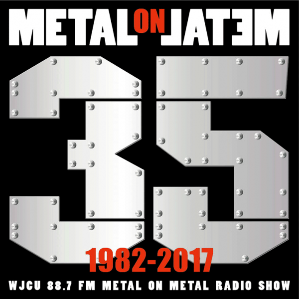 WJCU Metal On Metal Radio Show 2017